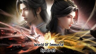 World Of Immortal Episode 11-15 Sub Indo Hd