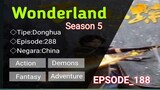 Wonderland [S5]EP_188 [364] Sub Indonesia