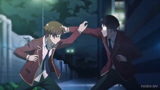 Classroom Of the Elite 「AMV」 Darkside