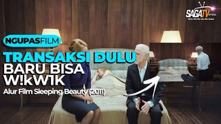 Gadis Cantik Siap Melayani Kakek Tua Lansia - Alur Film Sleeping Beauty (2011) | SAGATV Official