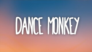 Tones And I - Dance Monkey