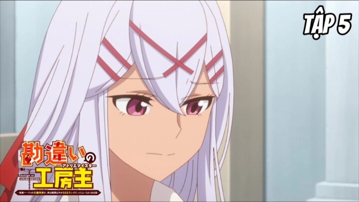 Kanchigai no Atelier Meister - Tập 5 [Việt sub]