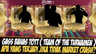 MARKET CRASH/TIDAK?? GAS BAHAS TOTT EVENT WORLD CUP 2022 FIFA 2022 MOBILE | FIFA MOBILE 22 INDONESIA