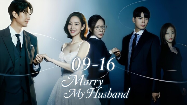 Marry.My.Husband.Season.01.Episode.09-16.Hindi.Dubbed