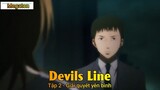 Devils Line Tập 2 - Giải quyết yên bình