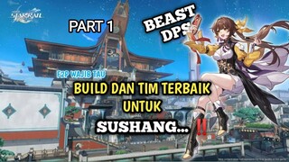 BUILD DAN TIM TERBAIK SUSHANG...!!