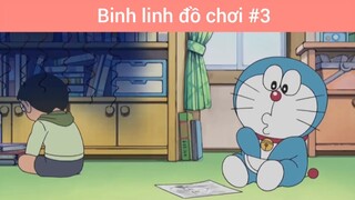 Binh linh đồ chơi p3