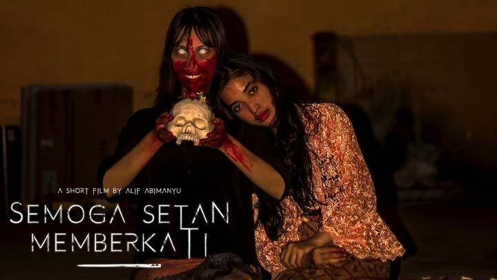 SEMOGA SETAN MEMBERKATI (Film Pendek Horor)