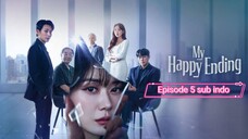 My Happy Ending Eps 05 Sub Indo