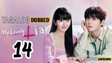 My Lovely Liar episode 14 tagalog dub / dubbed 2023 • Romance