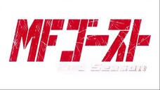 MF Ghost 2nd Season (Dub) EP2 2024