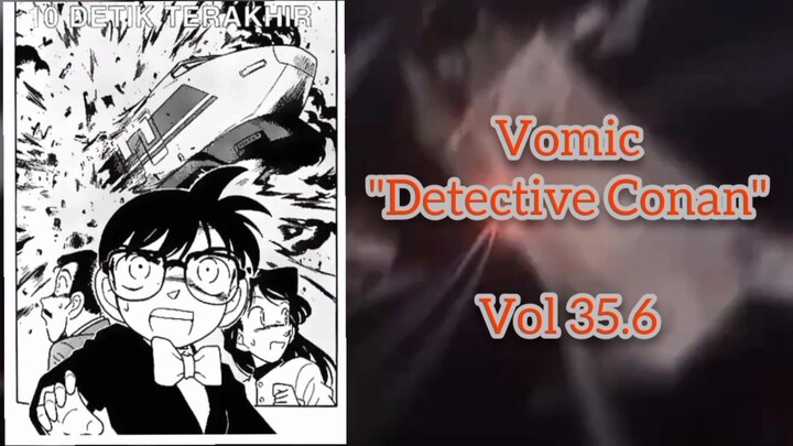 [Detective Conan] - 10 Detik Terakhir Vol 35.6