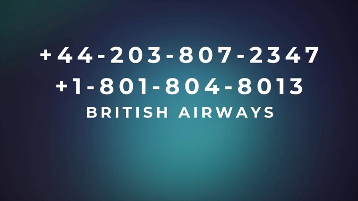 Número de Teléfono de Atención al Cliente de @ BRitish Airways® @ Guía Completa Paso a Paso 2026