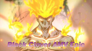 Black Clover AMV
Epic