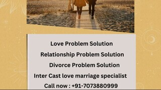 #_#+91=7073880999 ReAl VasHikaRan SpEciAlist In London