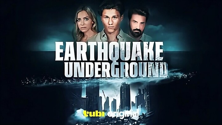 Earthquake Underground(2024) -English Full Movie