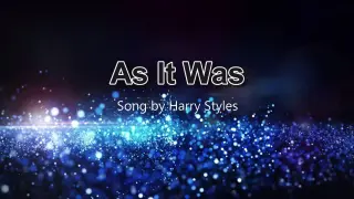 As It Was Song With Lyrics