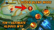 Yin + Ultimate Aldous WTF..... Hyper Blend Mode