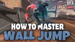 How To MASTER "WALL JUMP" MOVEMENT on APEX LEGENDS MOBILE