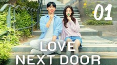 🇰🇷EP. 1 LOVE NEXT DOOR (2024) HD 1080P | Eng Sub | Comedy/Romance/Childhood