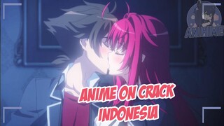 Menurut mu Diriku ini Apa? {Anime Crack Indonesia} 92