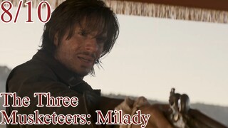 รีวิว The Three Musketeers: Milady สามทหารเสือ มิลาดี้สตรีสีเลือด - หนึ่งเดียวเพื่อทั้งปวง.