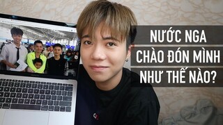 [DU HỌC NGA] NƯỚC NGA ĐÃ CHÀO ĐÓN MÌNH NHƯ THẾ NÀO? || VÀI LƯU Ý KHI MỚI SANG