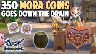 350 MORA COINS GOES DOWN THE DRAIN - RAGNAROK MOBILE
