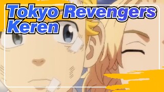 [Tokyo Revengers] Teman-teman Keren