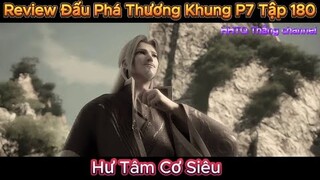 Đấu Phá Thương Khung Phần 7 Tập 180 Engsub Thuyết Minh|Battle Through the Heavens|HHTQ Thang channel