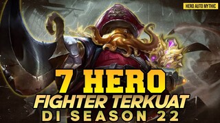 WAJIB PUNYA ! 7 Hero Fighter Terkuat di Season 22 Mobile Legend - HERO OP AUTO MYTHIC