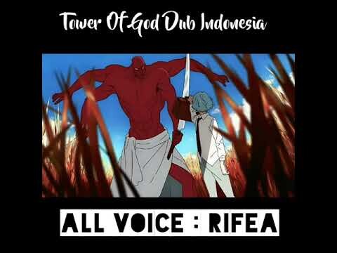 Fandub Tower Of God~Dubbing Indonesia By Rifea