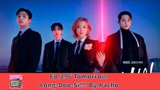 Tomorrow พรุ่งนี้ Ep296 แนะนำซีรี่ย์เกาหลีใหม่ในNetflix