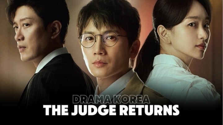Hakim Korup Mati… Terus Balik Lagi Buat Ngebongkar Semuanya — Alur Drakor The Judge Returns