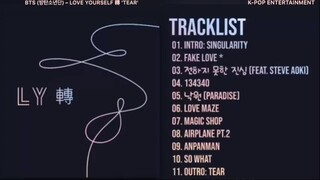 FULL ALBUM BTS 방탄소년단  LOVE YOURSELF 轉 TEAR  TRACKLIST