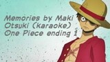 Memories by Maki Otsuki(one piece ending 1) karaoke version