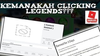 KEMANA HILANGNYA GAME CLICKING LEGENDS DI ROBLOX !!! -Bahasa Indonesia