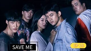 SAVE ME SEASON 1 EPISODE 18 TAGALOG DUBBED