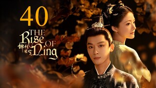 EP40 FINALE The Rise of Ning (2024)