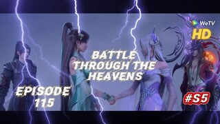 (HD)Battle Through The Heavens Season 5 Episode 115 EngSub