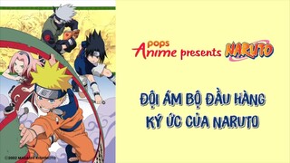 Naruto Tập 198 - Đội Ám Bộ Đầu Hàng Ký Ức Của Naruto