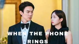 WHEN THE PHONE RINGS (EPISODE 4) with eng sub