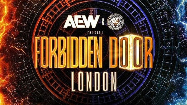 AEW x NJPW Present: Forbidden Door London | Full PPV HD | August 24, 2025