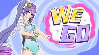 【翻跳】WE GO！！（直播剪辑）