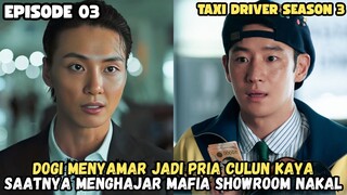 TAXI DRIVER 3 EPISODE 3 SUB INDO