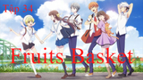 Fruits Basket | Tập 34 | Phim anime 3D