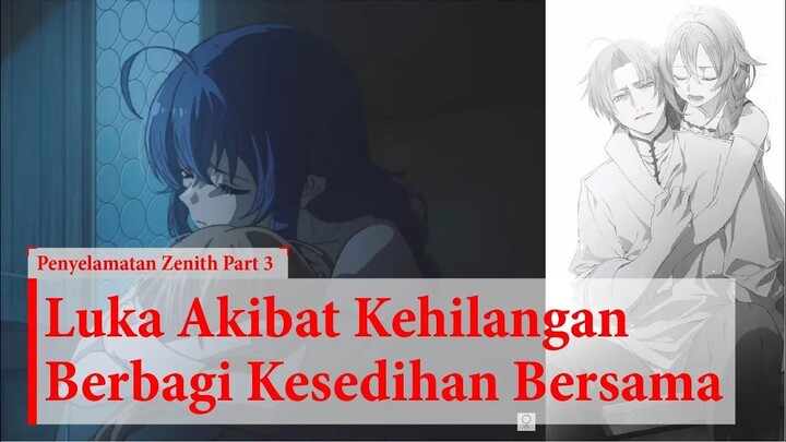 (WN Vol 13 Chapter 9-10) #3 Penyelamatan Zenith, Pertolongan Roxy - Mushoku Tens