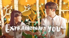 Extraordinary You Episode 2 Tagalog Dub