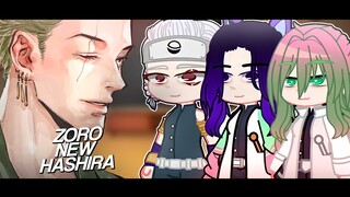 Hashiras React To Zoro As New Hashira | Demon Slayer/One piece | 🇺🇲/🇧🇷 | Y a t s u