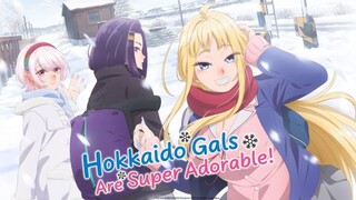 Hokkaido Gals Are Super Adorable! S01 E02 Hindi dub